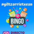 COMISIONES DE GILTZARRI: BINGO EN DIRECTO