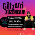 GILTZARRI ZUZENEAN: EMIL OCHOARI ELKARRIZKETA