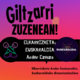 GILTZARRI ZUZENEAN: ENTREVISTA A ANDER EZEIZA