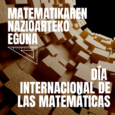 TOPALEKU DIGITAL: Día Internacional de las Matemáticas